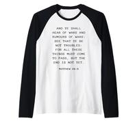 Rapture & Second Coming Gospel of Jesus - Matthew 24:6 Raglan Baseball Tee