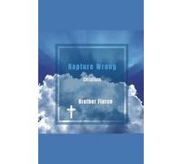 Rapture Wrong Christians