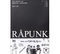RAPUNK, The birth of Swedish hardcore, 1981-89