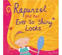 Rapunzel and Her Ever So Shiny Locks