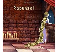 Rapunzel. Bilingual Fairy Tale in Romanian and English: Dual Language Picture Book for Kids (Romanian - English Edition)