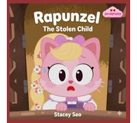 Rapunzel: The Stolen Child (Joodyssey`s Fairytale Picture Books)