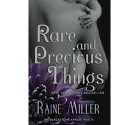 Rare and Precious Things: The Blackstone Affair, Book 4