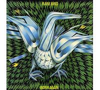 Rare Bird - Born Again