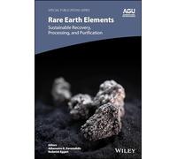Rare Earth Elements: Sustainable Recovery, Processing, and Purification (Special Publications)