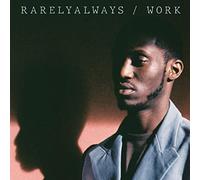 RarelyAlways - WORK