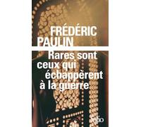 Rares ceux qui échappèrent à la guerre: (1983-1986): 2