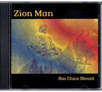 Ras Chico Blount - Zion Man