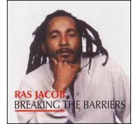 Ras Jacob - Breaking the Barriers
