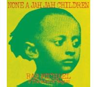 RAS MICHAEL & SONS OF NEGUS: NONE A JAH JAH CHILDREN - CD