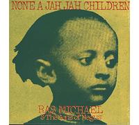 Ras Michael & The Sons Of Negus - None A Jah Jah Children [VINYL]