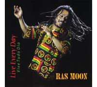 Ras Moon - Live Every Day