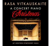 Rasa Vitkauskaite - A Concert Piano Christmas at Boston Symphony Hall