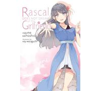Rascal Does Not Dream of Girlfriend (light novel): Volume 14 (Rascal Does Not Dream (Light Novel))
