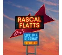 Rascal Flatts - Life Is A Highway Refueled Duets - compact disc - 78 - Z99z
