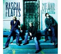 Rascal Flatts - Me And My Gang [Us Import]