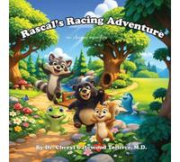 Rascal's Racing Adventure: an Animal adventure