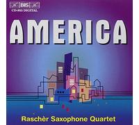 Raschèr Saxophone Quartet - AMERICA