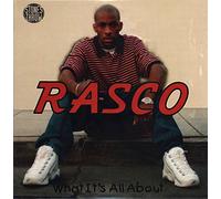 Rasco - What It's All About
