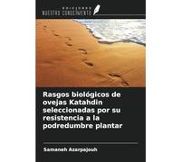Rasgos biológicos de ovejas Katahdin seleccionadas por su resistencia a la podredumbre plantar