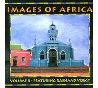 Rashaad Voegt - Images of Africa - Volume 8 - Featuring Rashaad Voegt