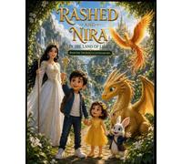 Rashed & Nira In The Land Of Light