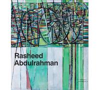 Rasheed Abdulrahman: Pioneers of Art in Oman (Pioneers of Fine Art in Oman)