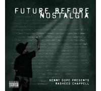 RASHEED CHAPPELL - Future Before Nostalgia [VINYL]