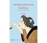 Rashomon e altri racconti filosofici (BUR Classici d'Oriente)