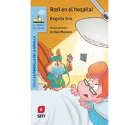 Rasi en el hospital: 1 (El Barco de Vapor Azul)