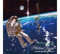 RASMUS FABER PRESENTS PLATINA JAZZ -ANIME STANDARDS- VOL.3-