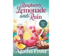 Raspberry Lemonade and Ruin: A cozy murder mystery full of twists (Peridale Cafe Cozy Mystery)