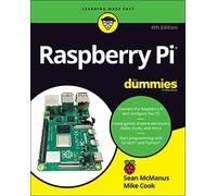 Raspberry Pi For Dummies: (4th edition)