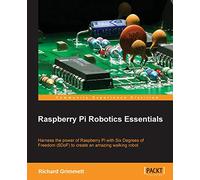 Raspberry Pi Robotics Essentials
