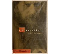 Rasputin: the Saint Who Sinned