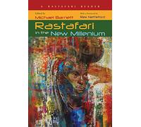 Rastafari in the New Millennium: A Rastafari Reader (New in Paper)