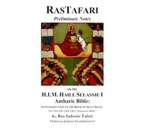 Rastafari Notes & H.I.M. Haile Selassie Amharic Bible