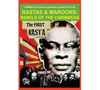 Rastas and Maroons: Rebels of the Caribbean