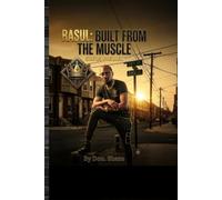 Rasul: Built from the Muscle: 6 (Status Legacy Series)