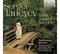Rasumowsky Quartett|Dora Bratchkova|Andrea Saxer Keller - Taneyev: String Quartets Nos. 1 & 4, Vol.1