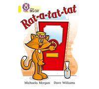 Rat-a-tat-tat: A humorous story, open the door to see who is there. (Collins Big Cat)