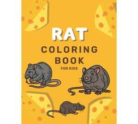 Rat Kids Activity Coloring Book:Fun And Easy Coloring Pages in Cute Style For Boys Girls Kids Ages 4-10