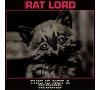 Rat Lord This Is Not a Record (Vinyl) 12" Album (US IMPORT)