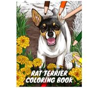 Rat Terrier Coloring Book: Rat Terrier Dog Adult Coloring Book