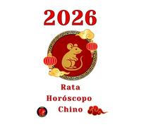 Rata Horóscopo Chino 2026