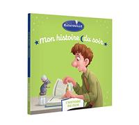 RATATOUILLE - Mon Histoire du soir - L'histoire du film - Disney Pixar