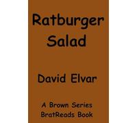 Ratburger Salad (Brown)