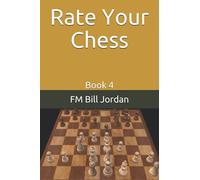 Rate Your Chess: Book 4