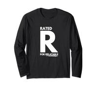 Rated R for Relatable Long Sleeve T-Shirt