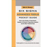 Rath & Strong's Six Sigma Advanced Tools Pocket Guide (GENERAL FINANCE & INVESTING)